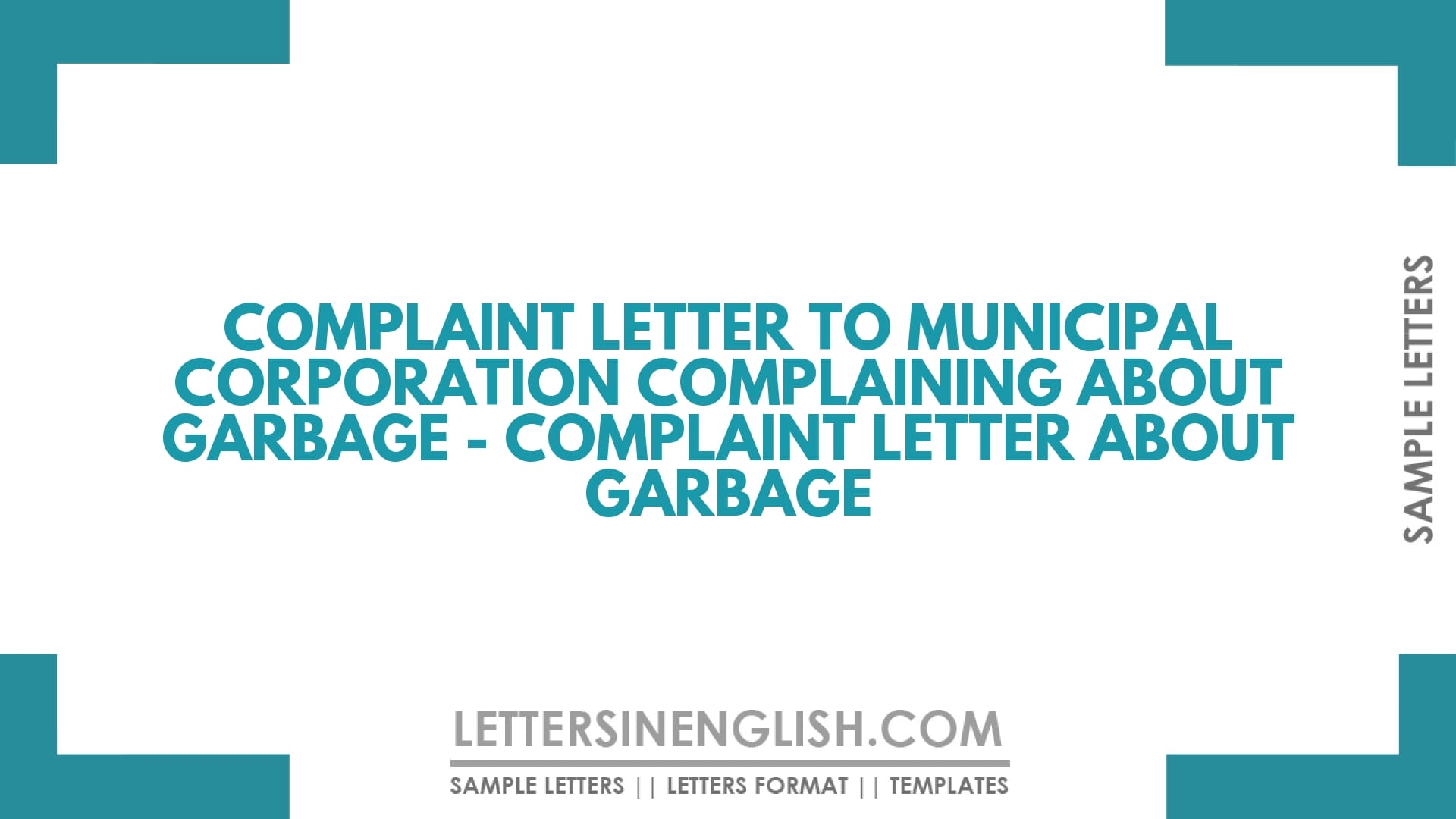 Complaint Letter to Municipal Corporation Complaining About Garbage – Complaint Letter About Garbage