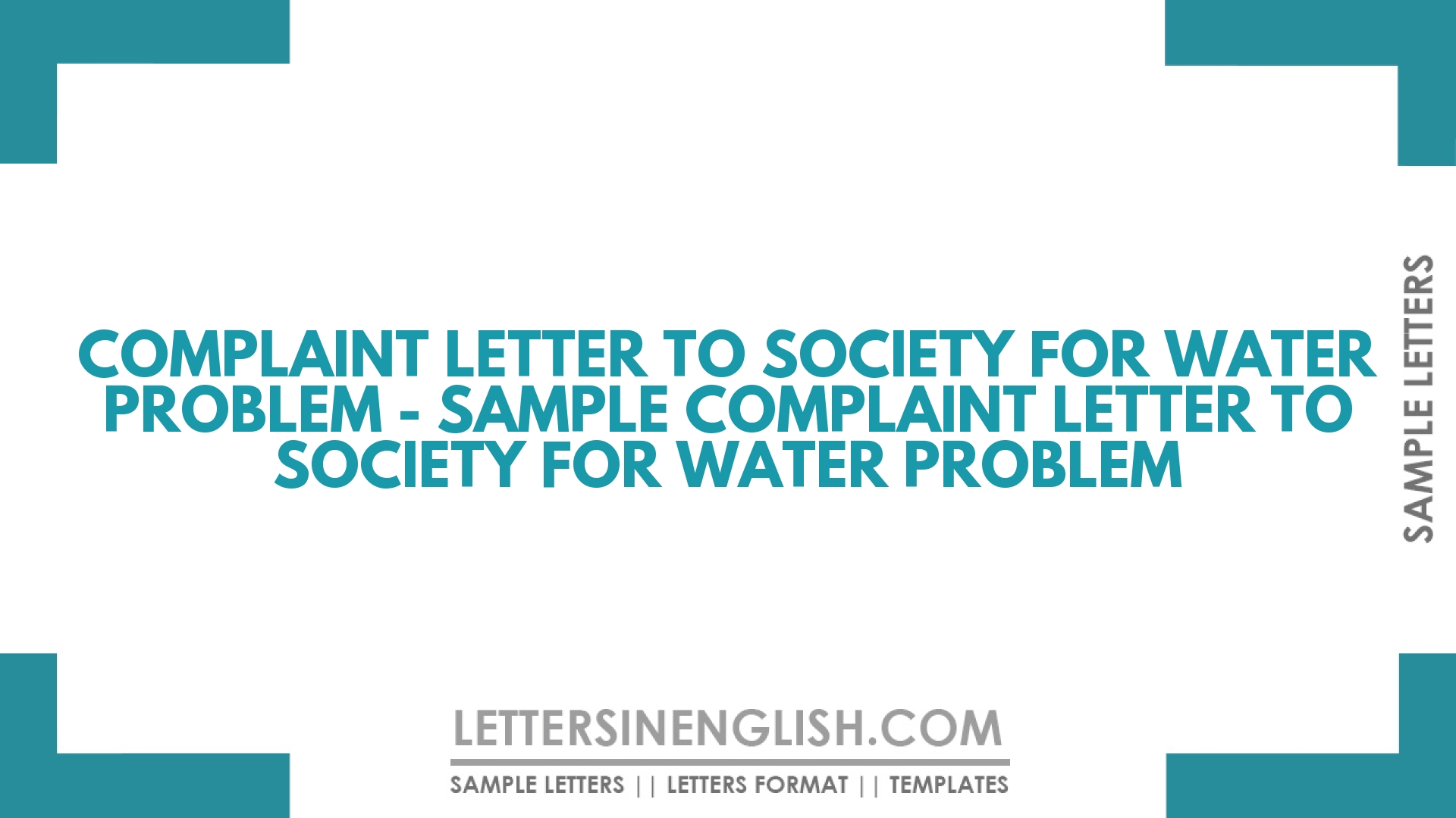 Complaint Letter to Society for Water Problem – Sample Complaint Letter to Society for Water Problem