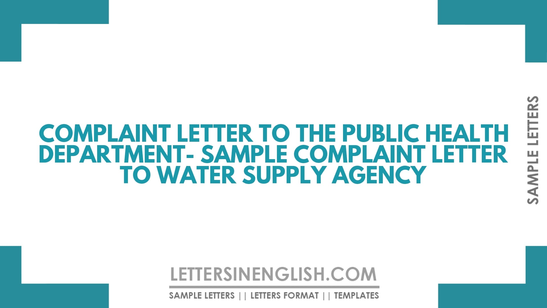 Complaint letter to the Public Health Department- Sample Complaint Letter to Water Supply Agency
