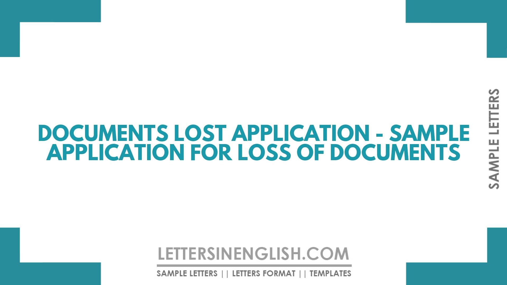 Documents Lost Application – Sample Application for Loss of Documents