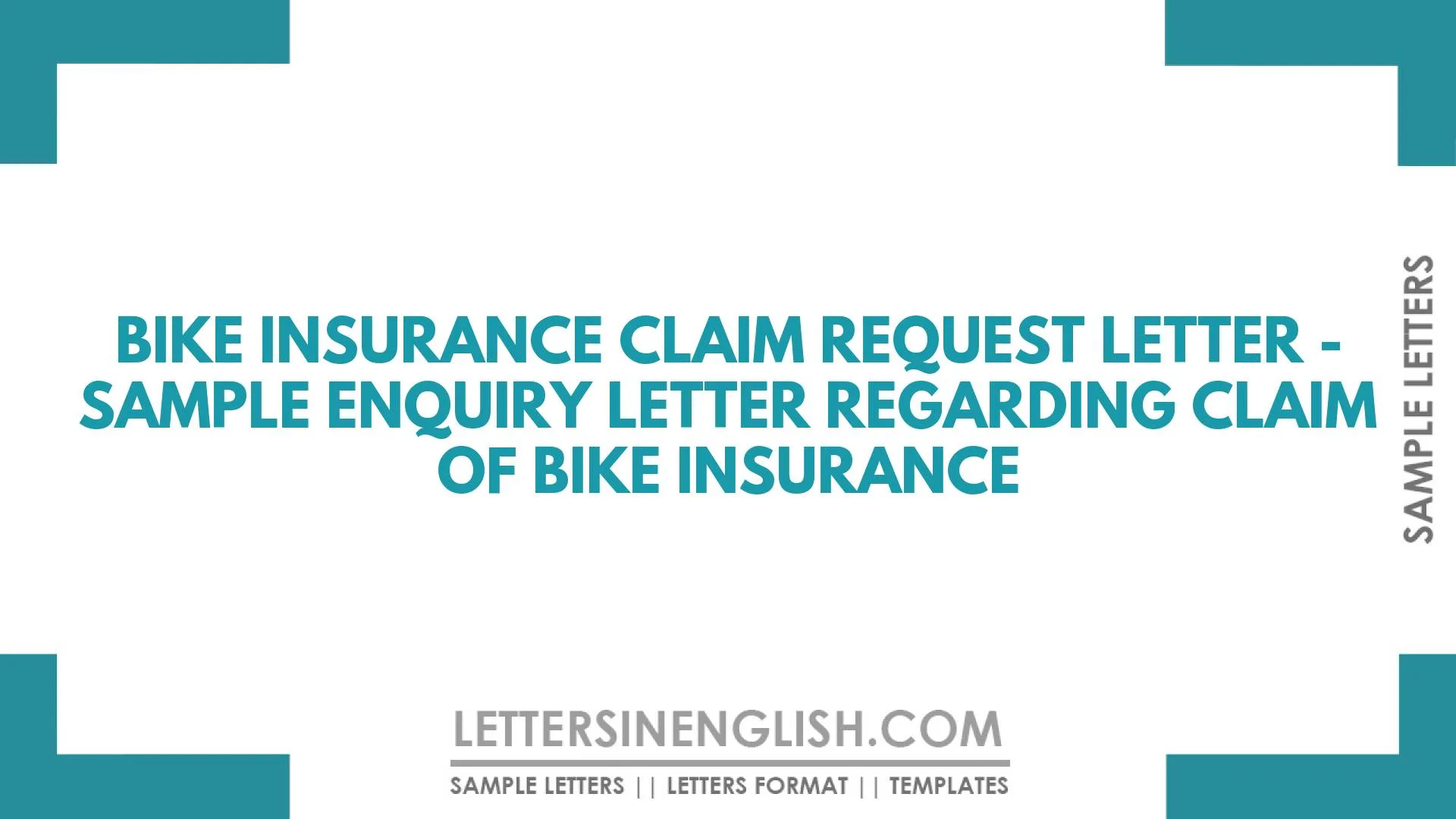 Bike Insurance Claim Request Letter – Sample Enquiry Letter Regarding Claim of Bike Insurance