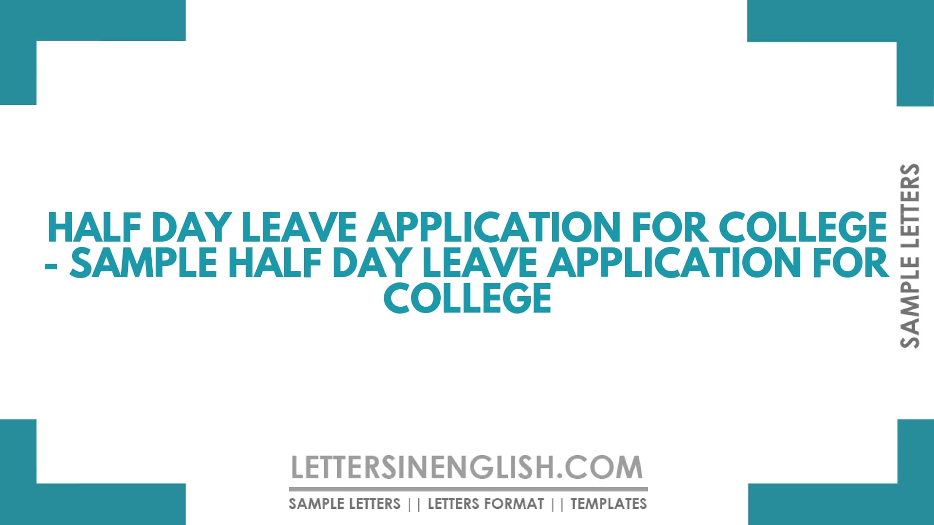 Half Day Leave Application for College – Sample Half Day Leave Application for College
