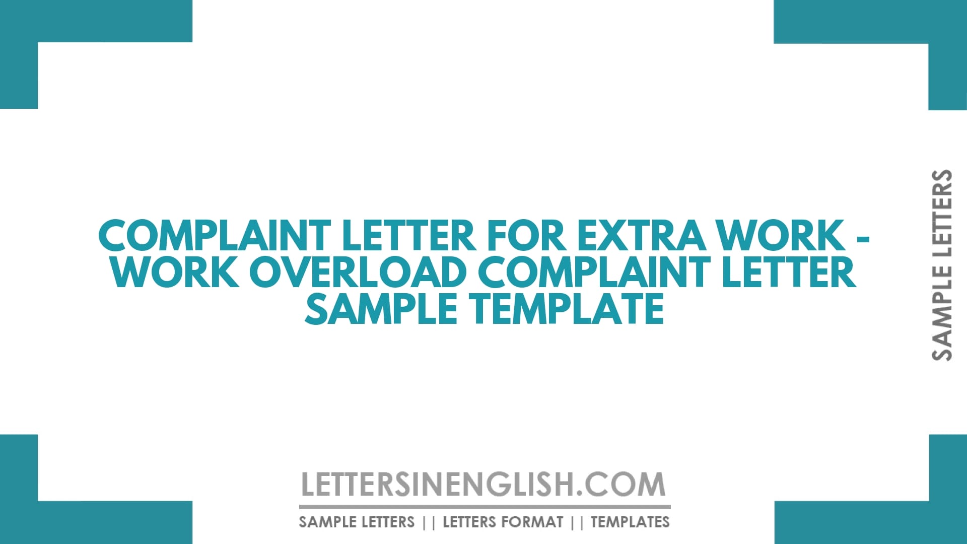 Complaint Letter for Extra Work – Work Overload Complaint Letter Sample Template