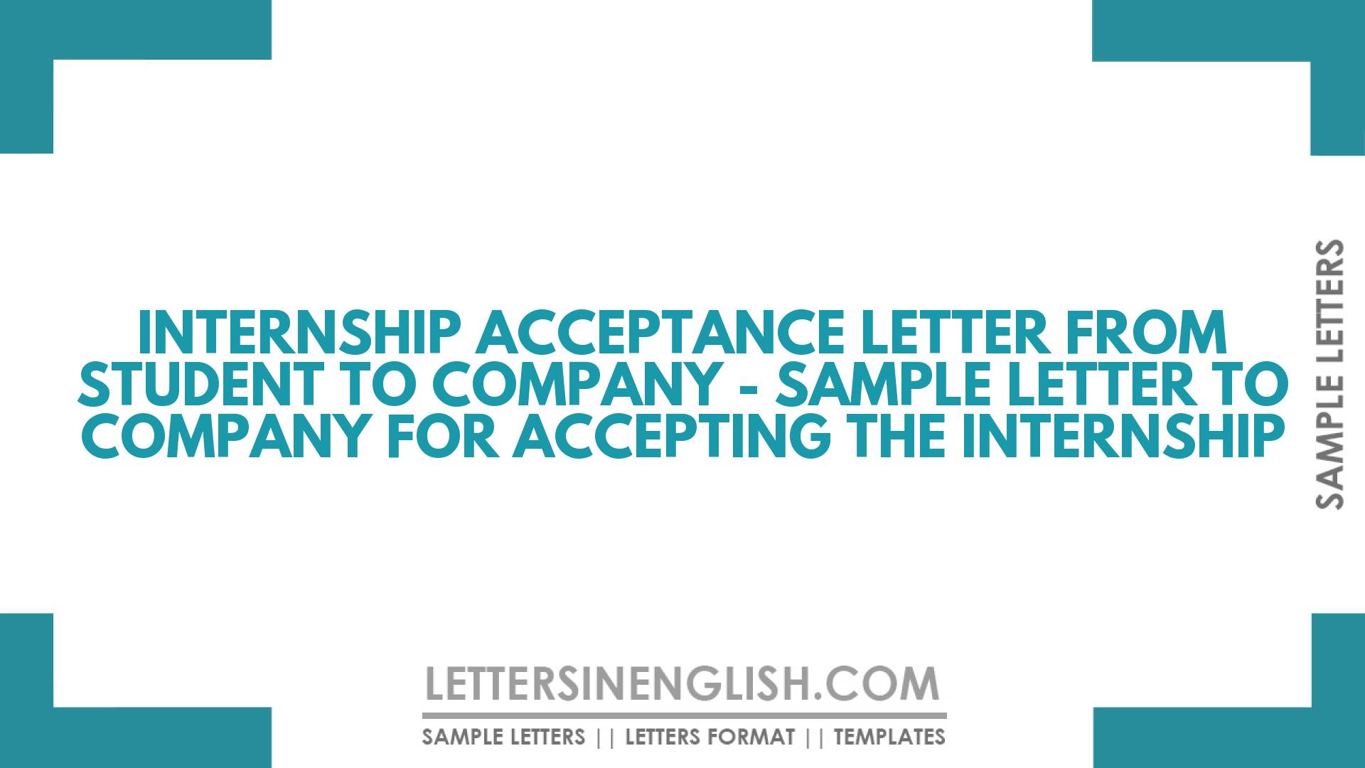 Internship Acceptance Letter from Student to Company – Sample Letter to Company for Accepting the Internship