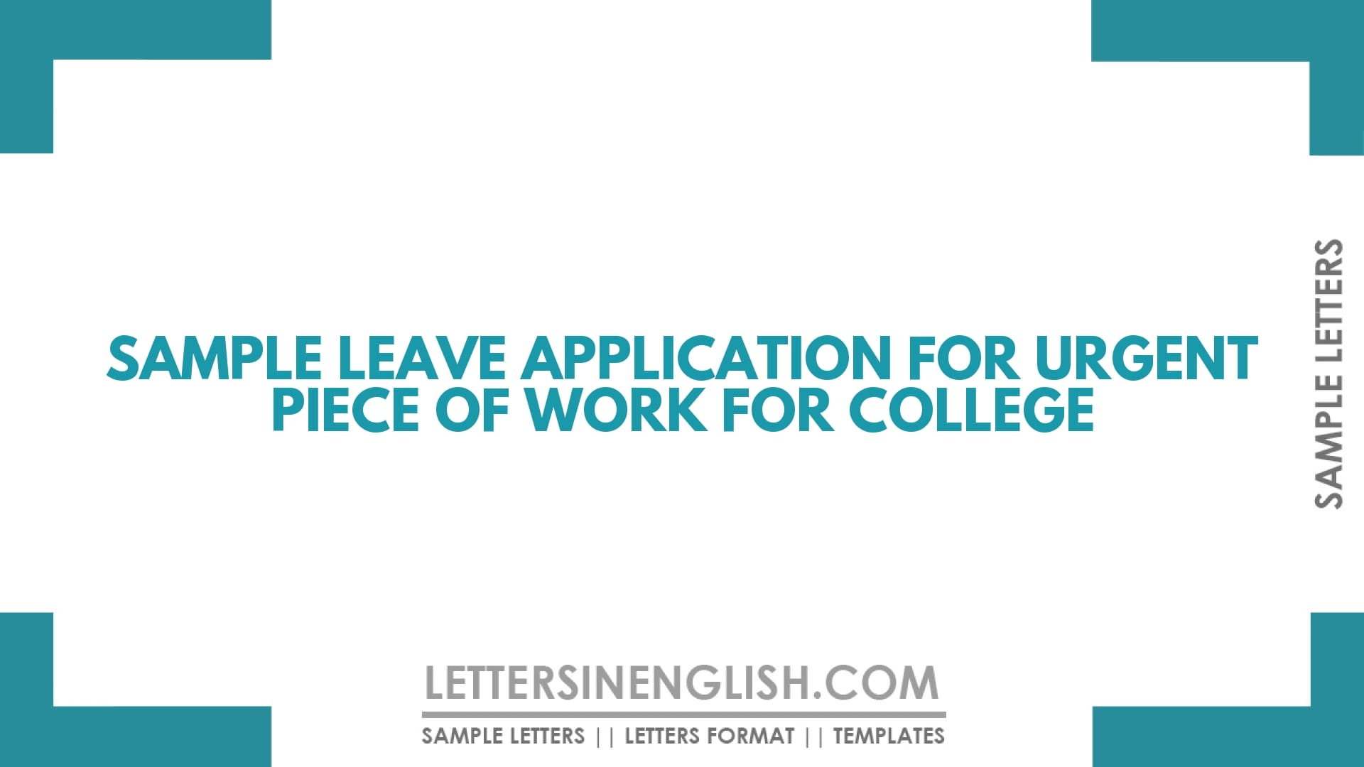 Leave Application for Urgent Piece of Work for College – Sample Leave for Urgent Piece of Work Application for College