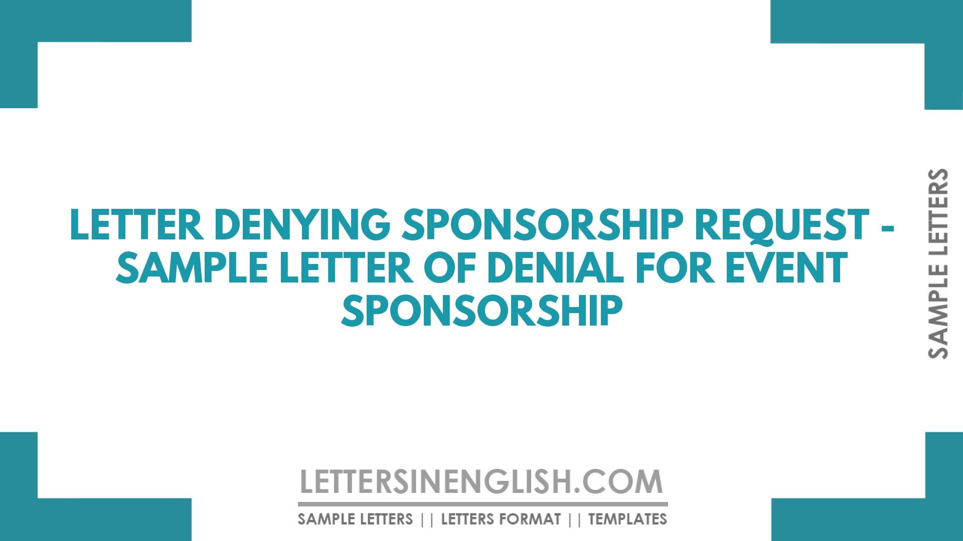 Letter Denying Sponsorship Request – Sample Letter of Denial for Event Sponsorship