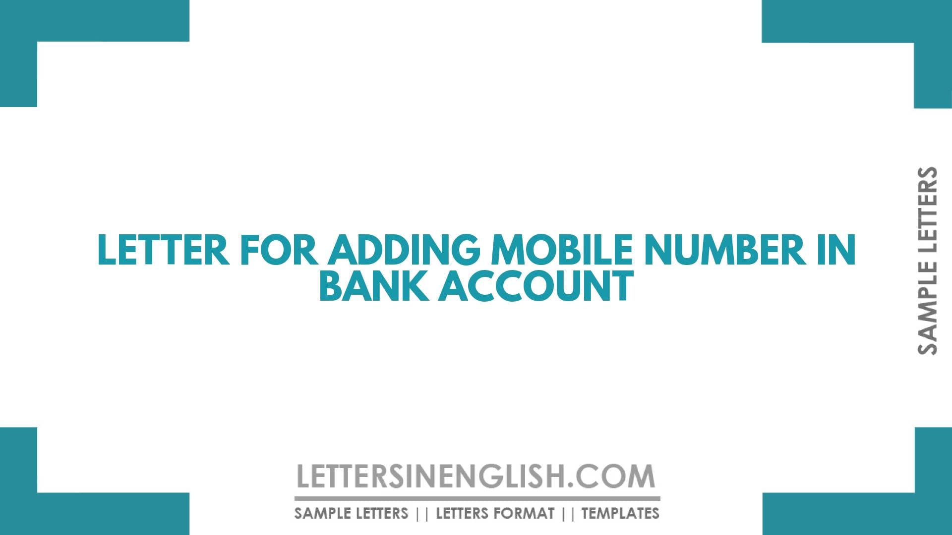 Letter for Adding Mobile Number in Bank Account