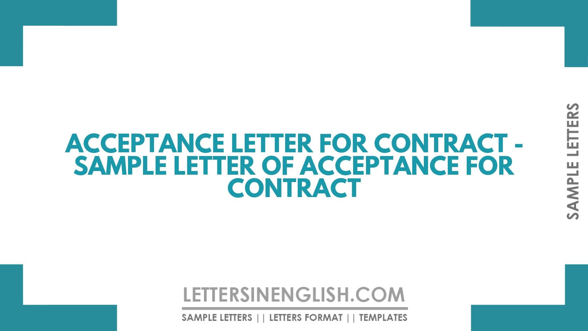 Acceptance Letter for Contract – Sample Letter of Acceptance for Contract