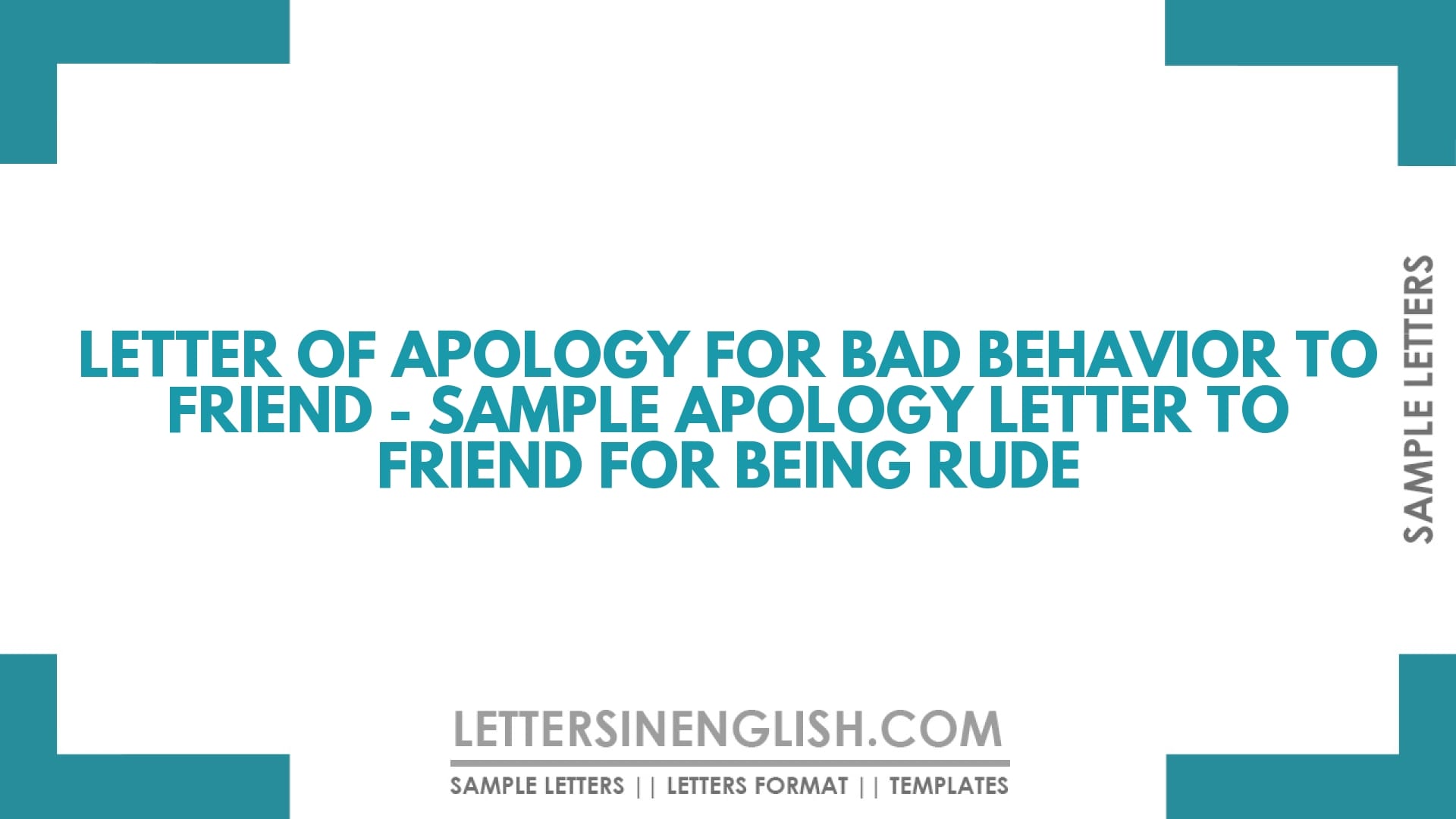 Letter of Apology for Bad Behavior to Friend – Sample Apology Letter to Friend for Being Rude