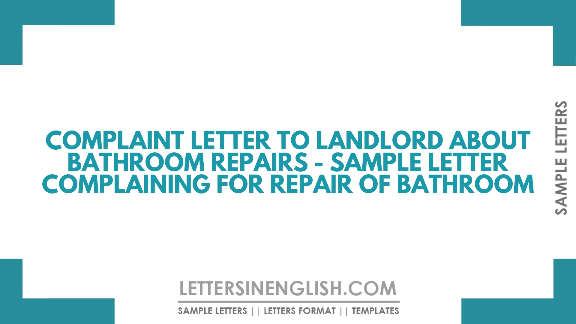 Complaint Letter to Landlord About Bathroom Repairs – Sample Letter Complaining for Repair of Bathroom