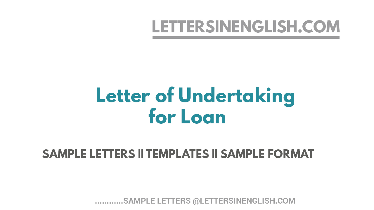 Letter of Undertaking for Loan