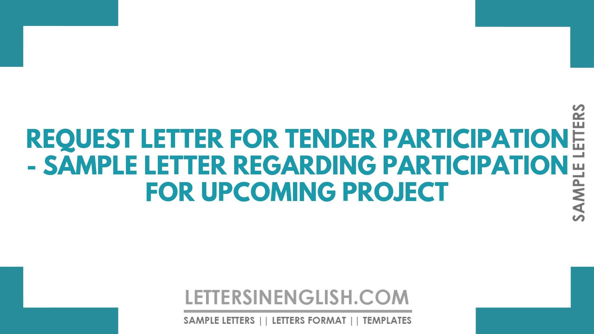 Request Letter for Tender Participation – Sample Letter Regarding Participation for Upcoming Project