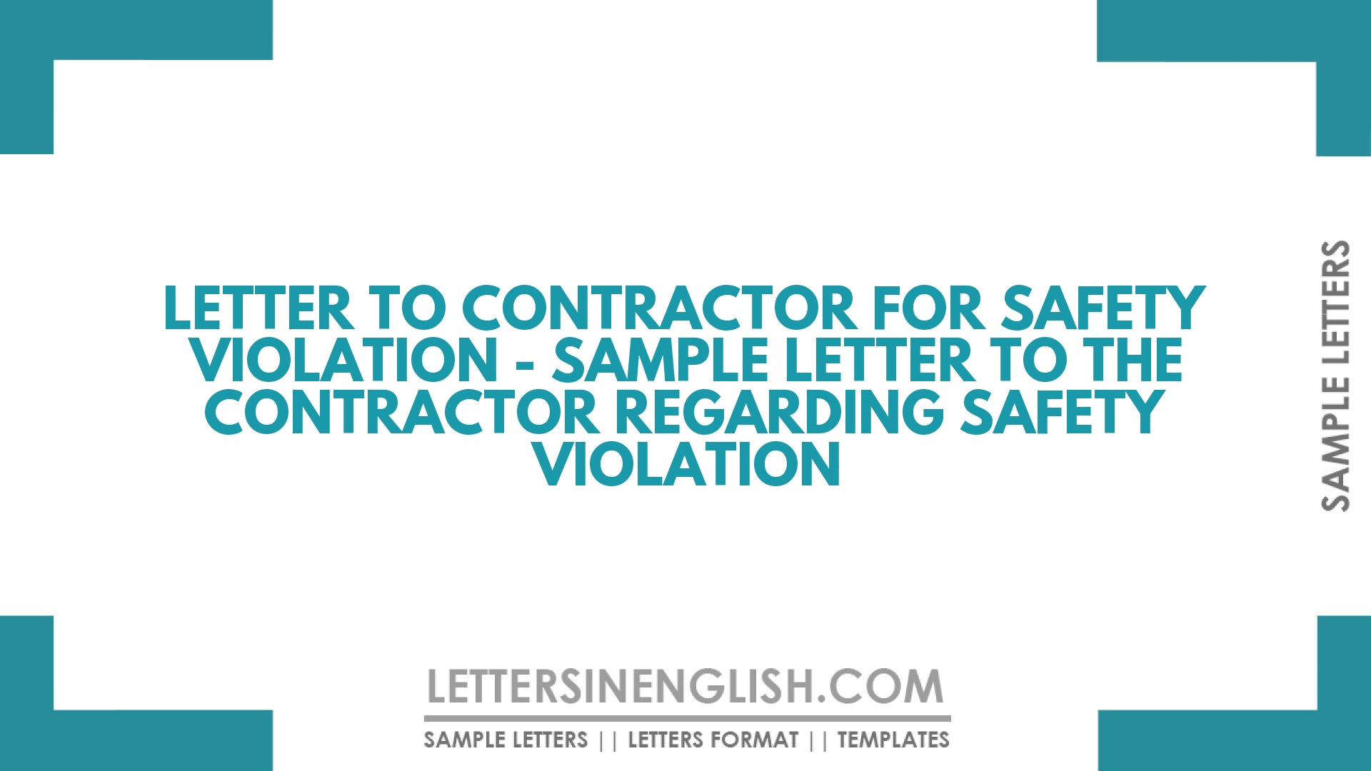Letter to Contractor for Safety Violation – Sample Letter to the Contractor Regarding Safety Violation