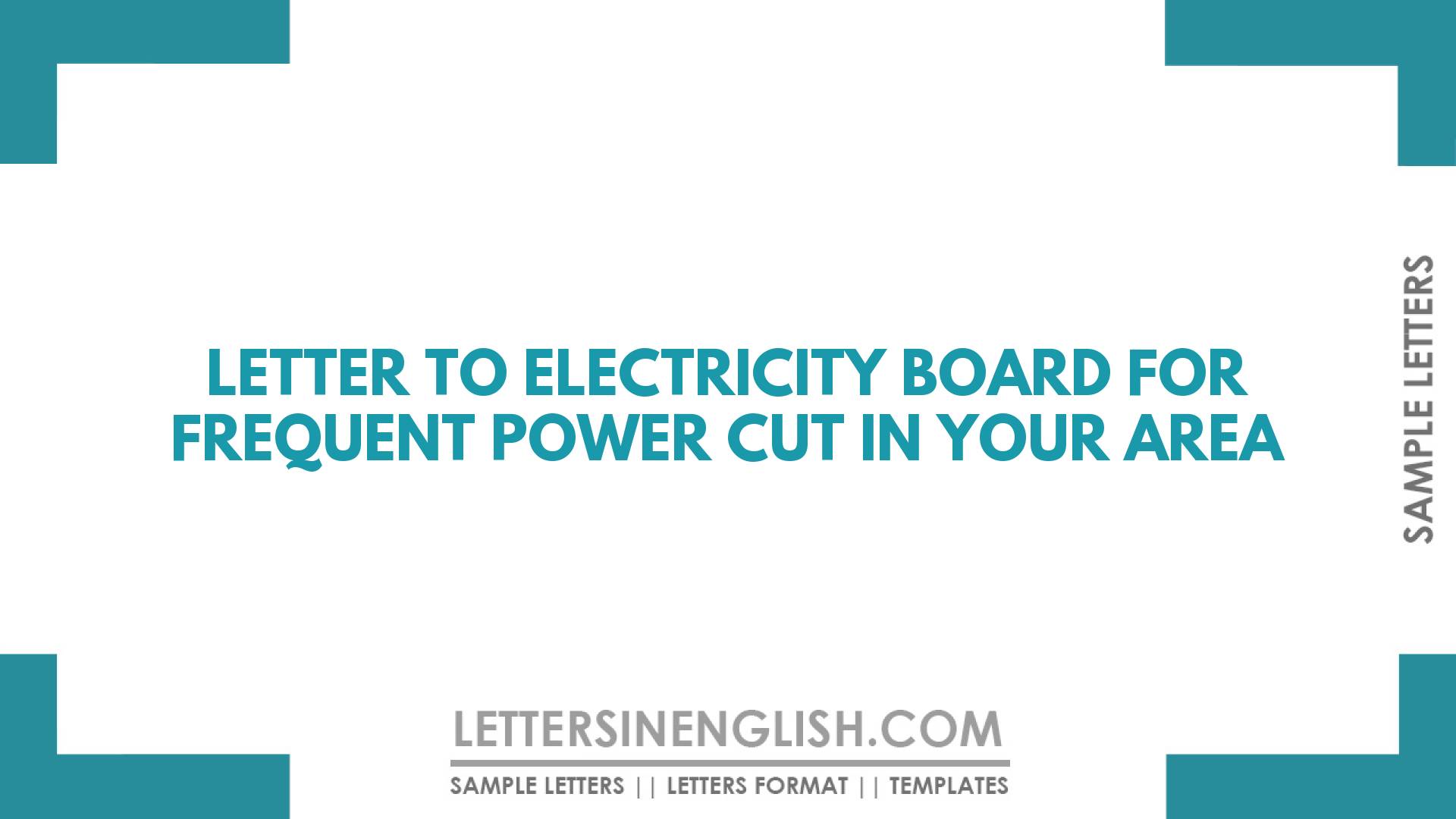 Letter to Electricity Board for Frequent Power Cut in Your Area