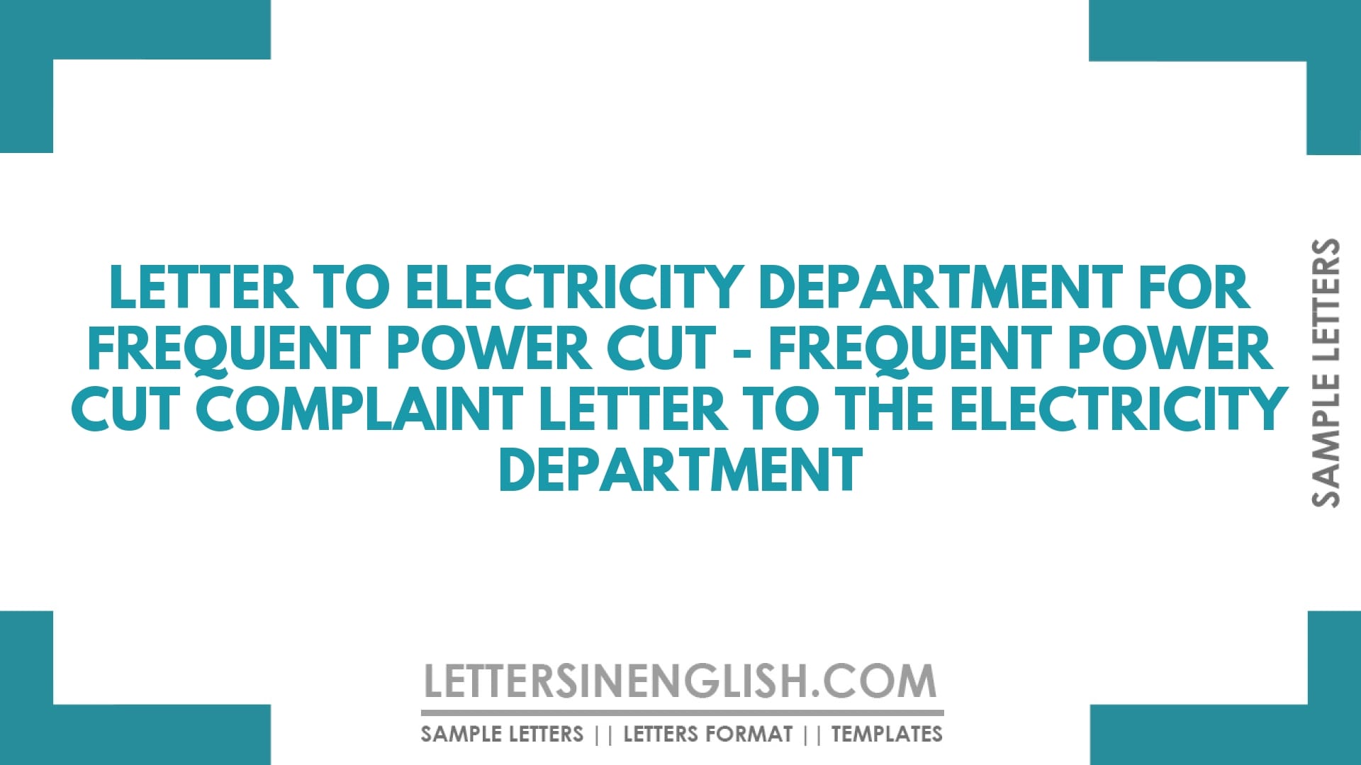 Letter to Electricity Department for Frequent Power Cut – Frequent Power Cut Complaint Letter to the Electricity Department