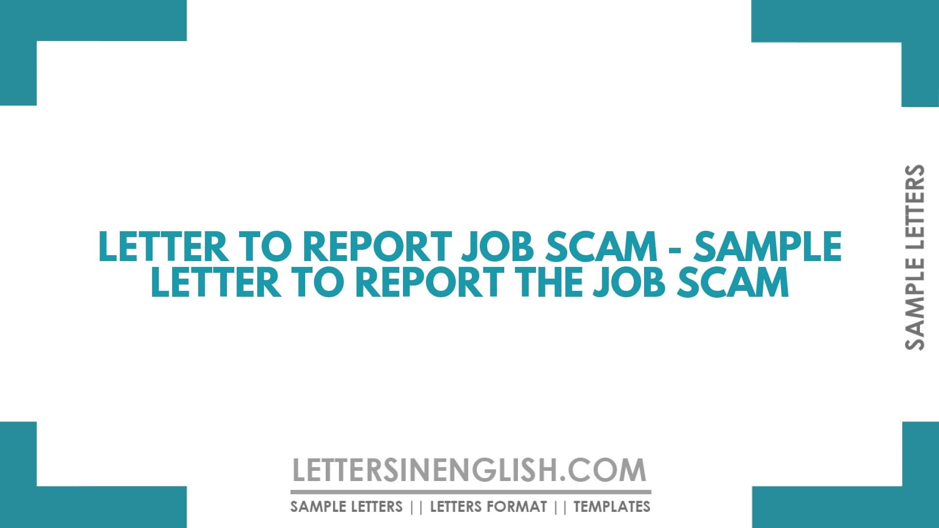 Letter to Report Job Scam – Sample Letter to Report the Job Scam