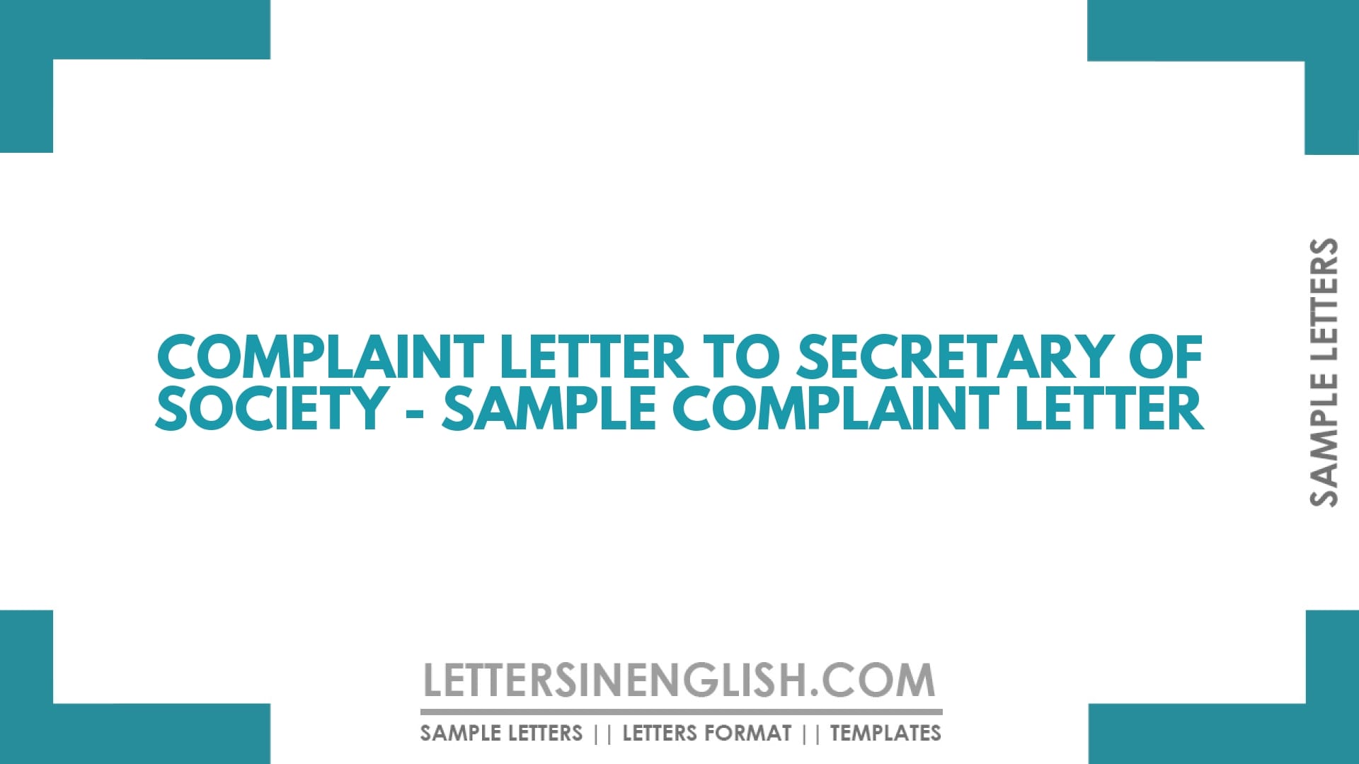 Complaint Letter to Secretary of Society – Sample Complaint Letter