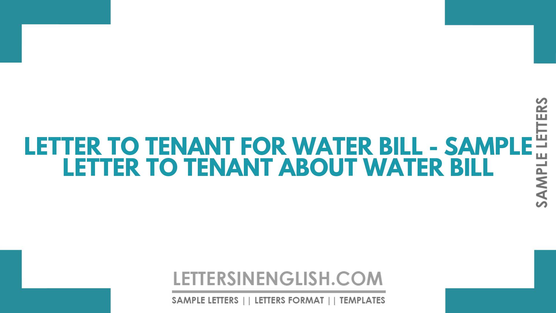 Letter to Tenant for Water Bill – Sample Letter to Tenant About Water Bill
