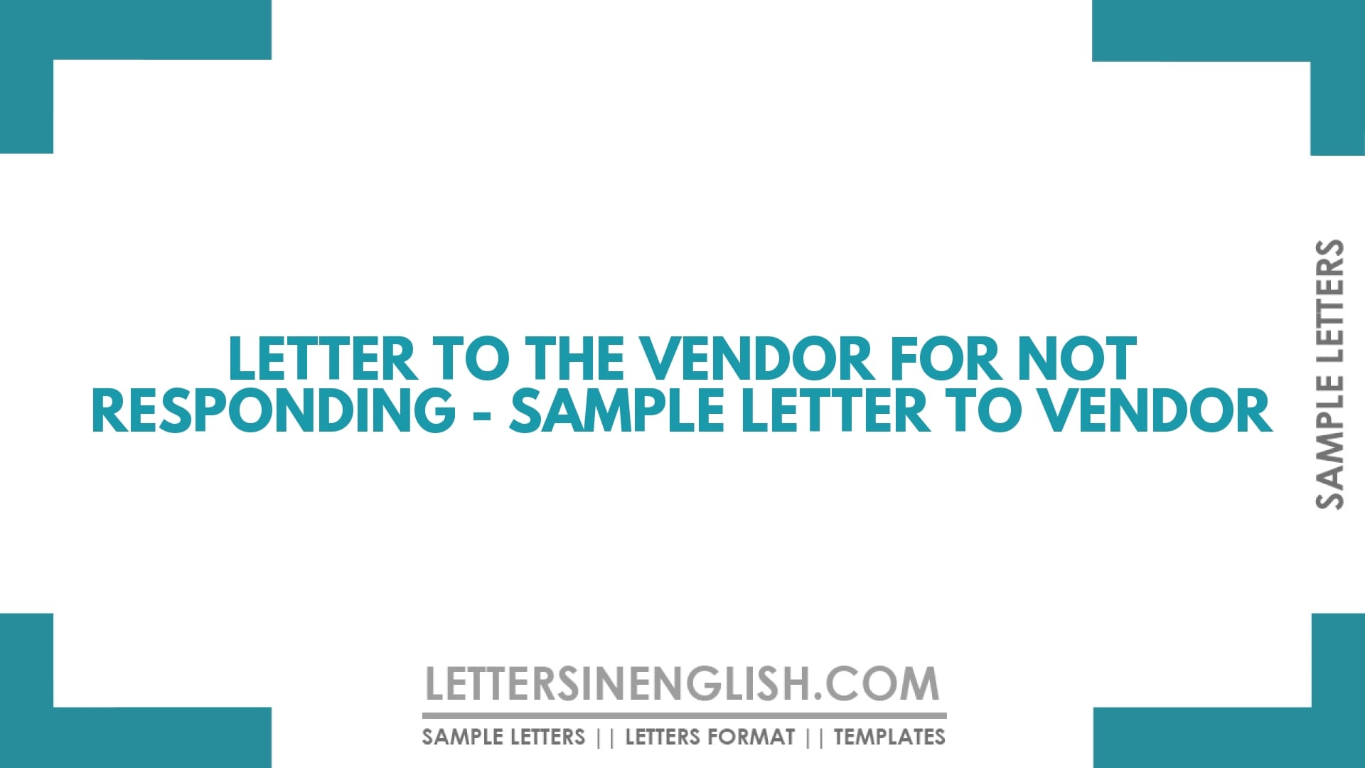 Letter to the Vendor for Not Responding – Sample Letter to Vendor
