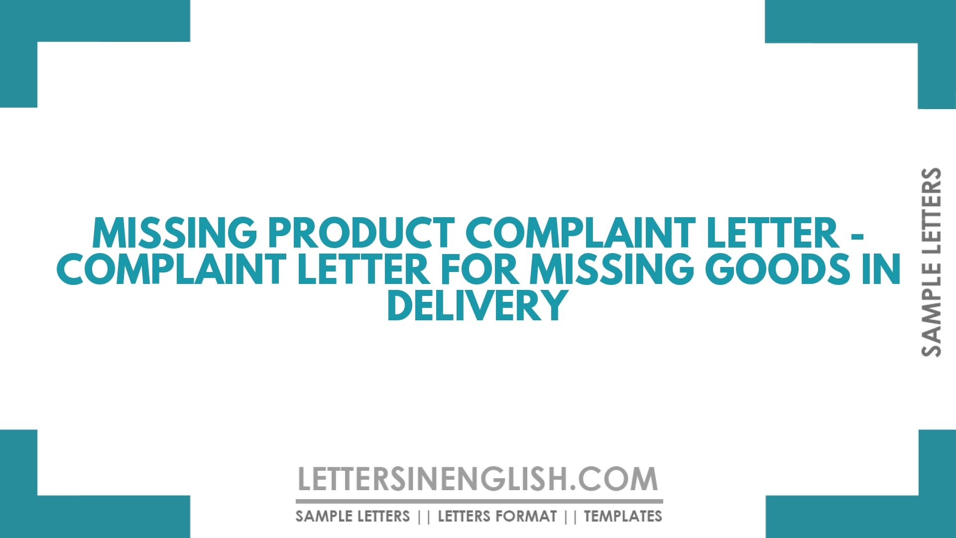 Missing Product Complaint Letter – Complaint Letter for Missing Goods in Delivery