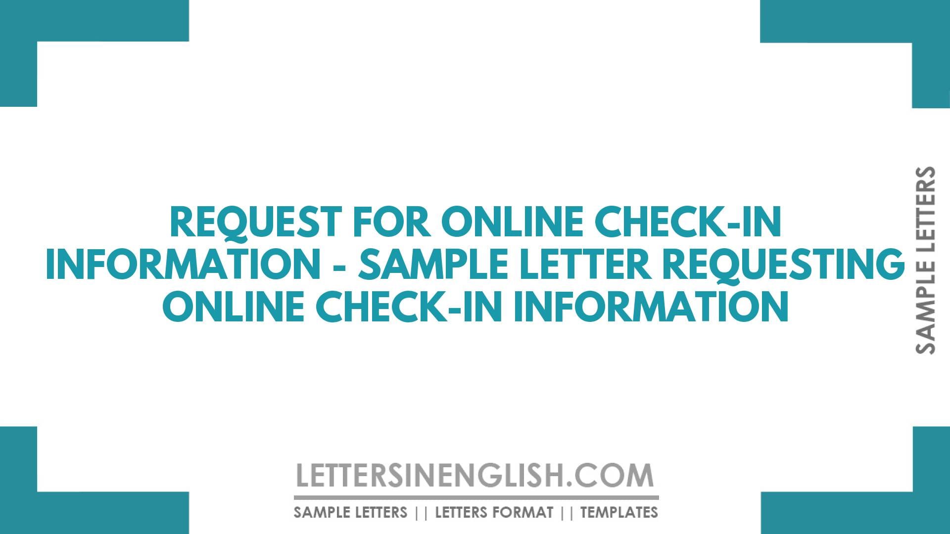 Request for Online Check-In Information – Sample Letter Requesting Online Check-In Information
