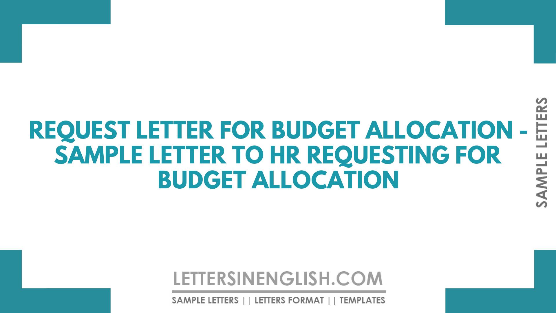Request Letter for Budget Allocation – Sample Letter to HR Requesting for Budget Allocation
