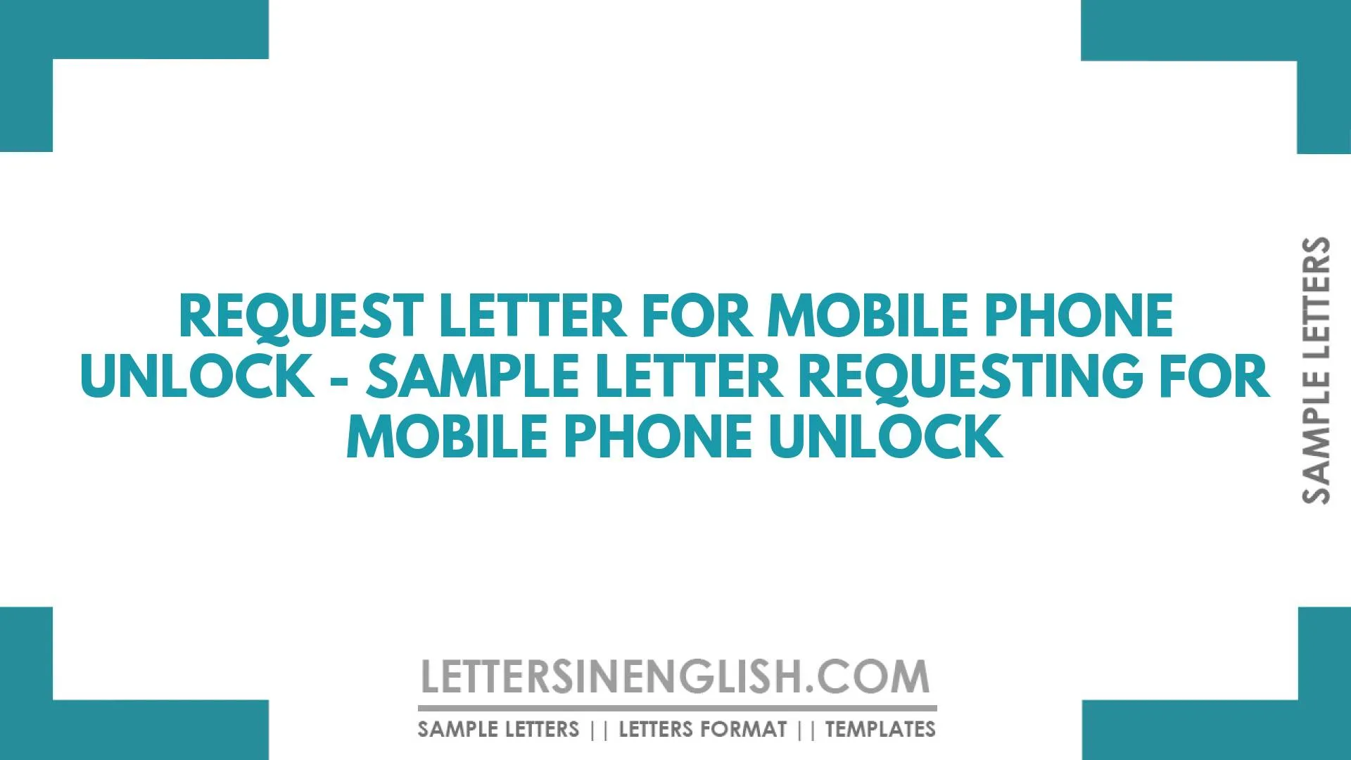 Request Letter for Mobile Phone Unlock – Sample Letter Requesting for Mobile Phone Unlock