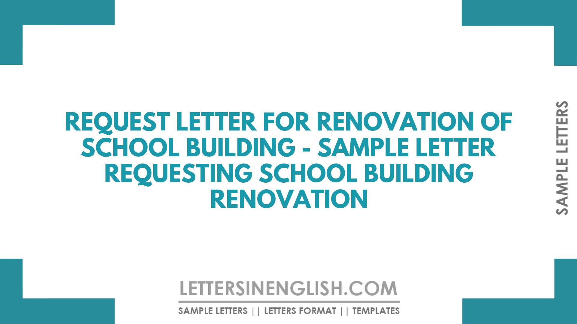 Request Letter for Renovation of School Building – Sample Letter Requesting School Building Renovation
