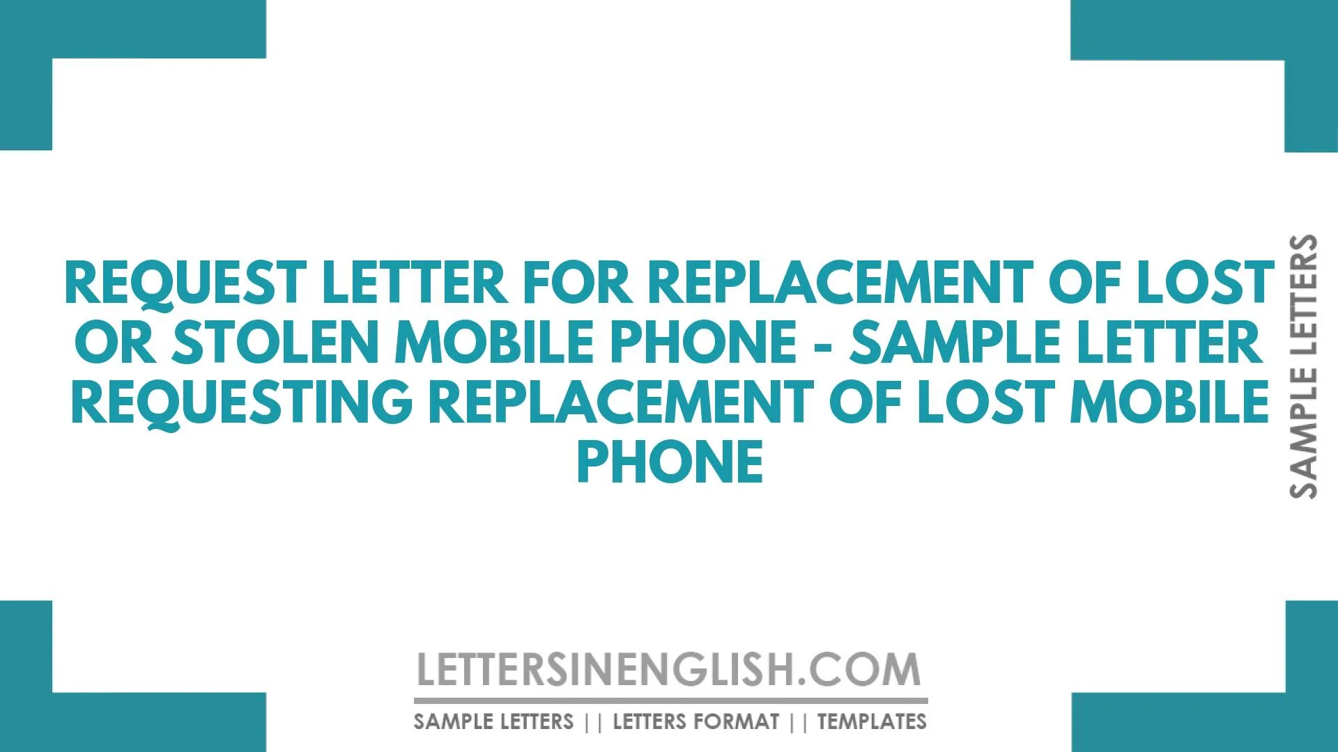 Request Letter for Replacement of Lost or Stolen Mobile Phone – Sample Letter Requesting Replacement of Lost Mobile Phone