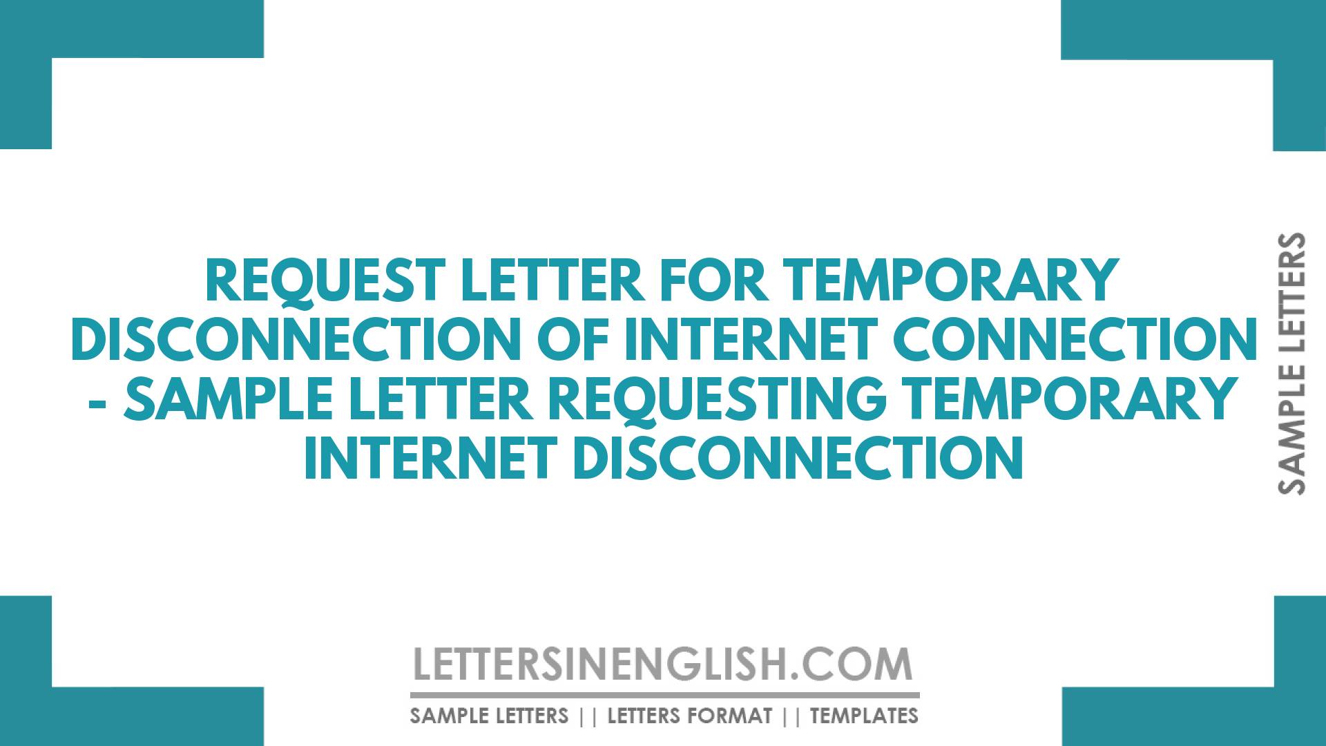application letter to close internet connection