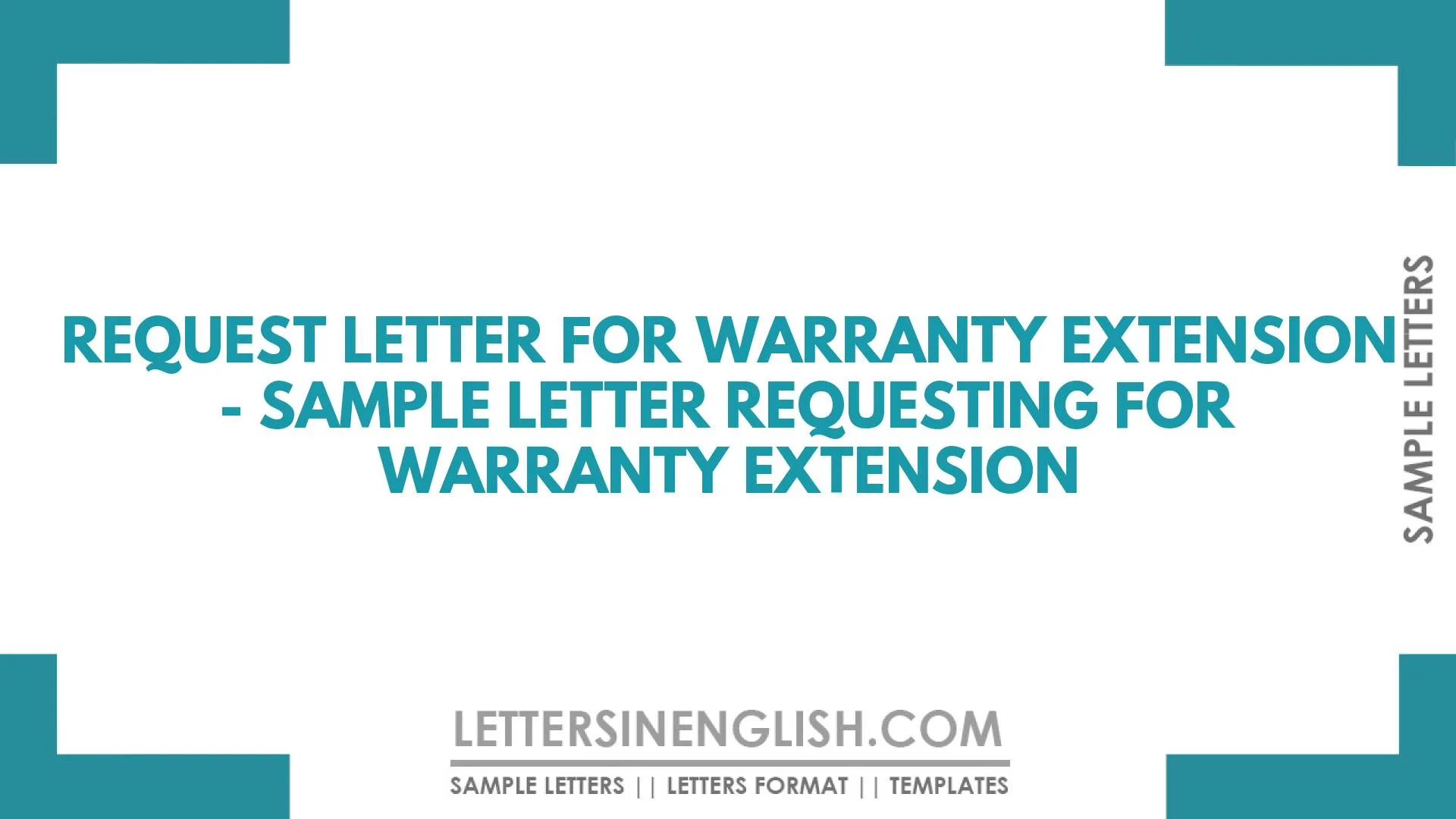 Request Letter for Warranty Extension – Sample Letter Requesting for Warranty Extension