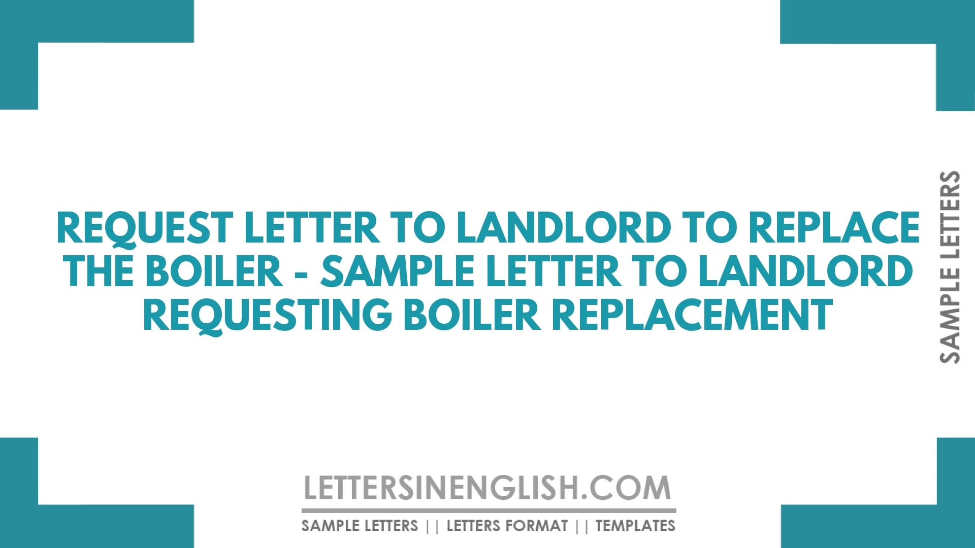 Request Letter to Landlord to Replace the Boiler – Sample Letter to Landlord Requesting Boiler Replacement