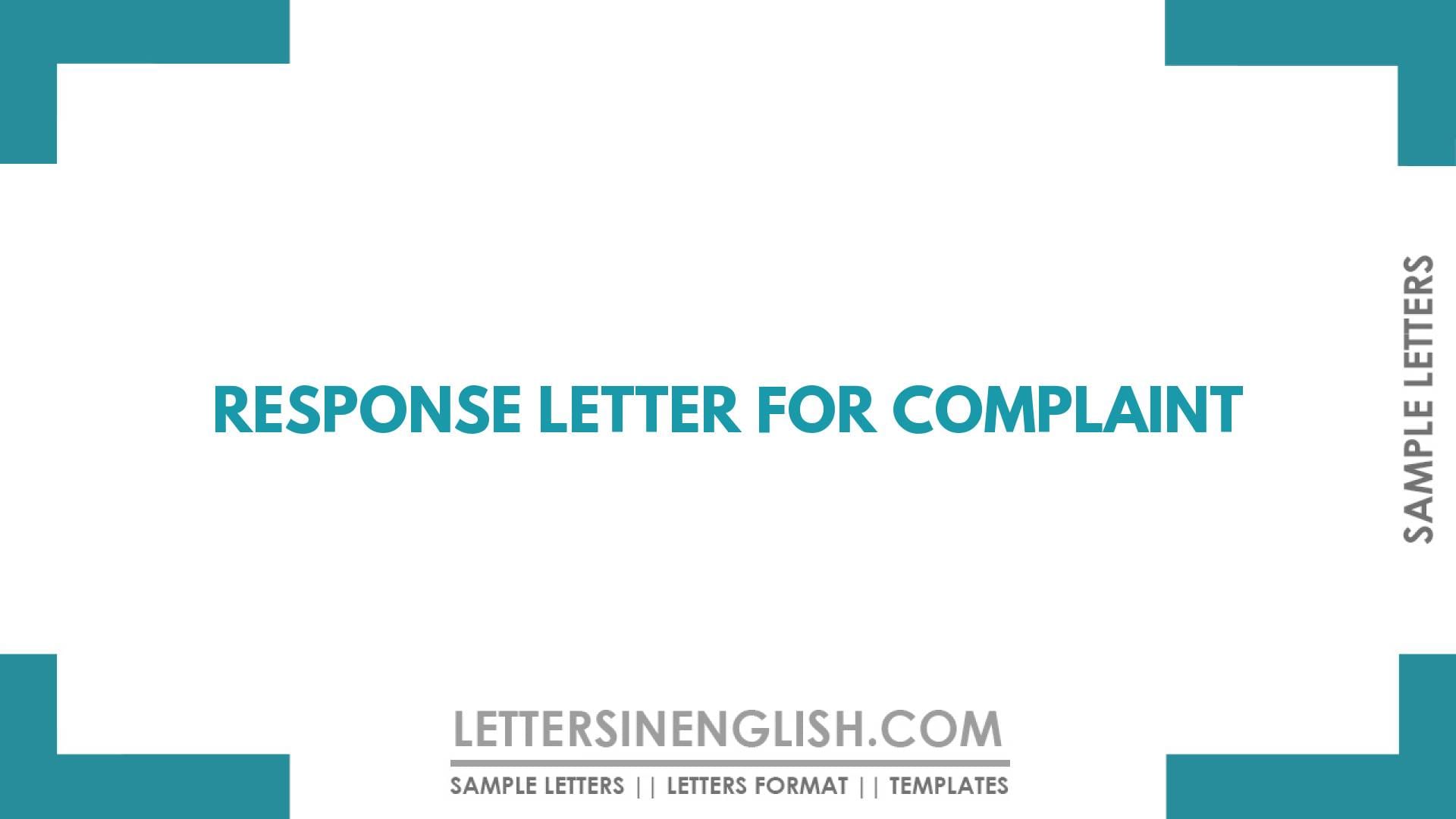 Response Letter for Complaint
