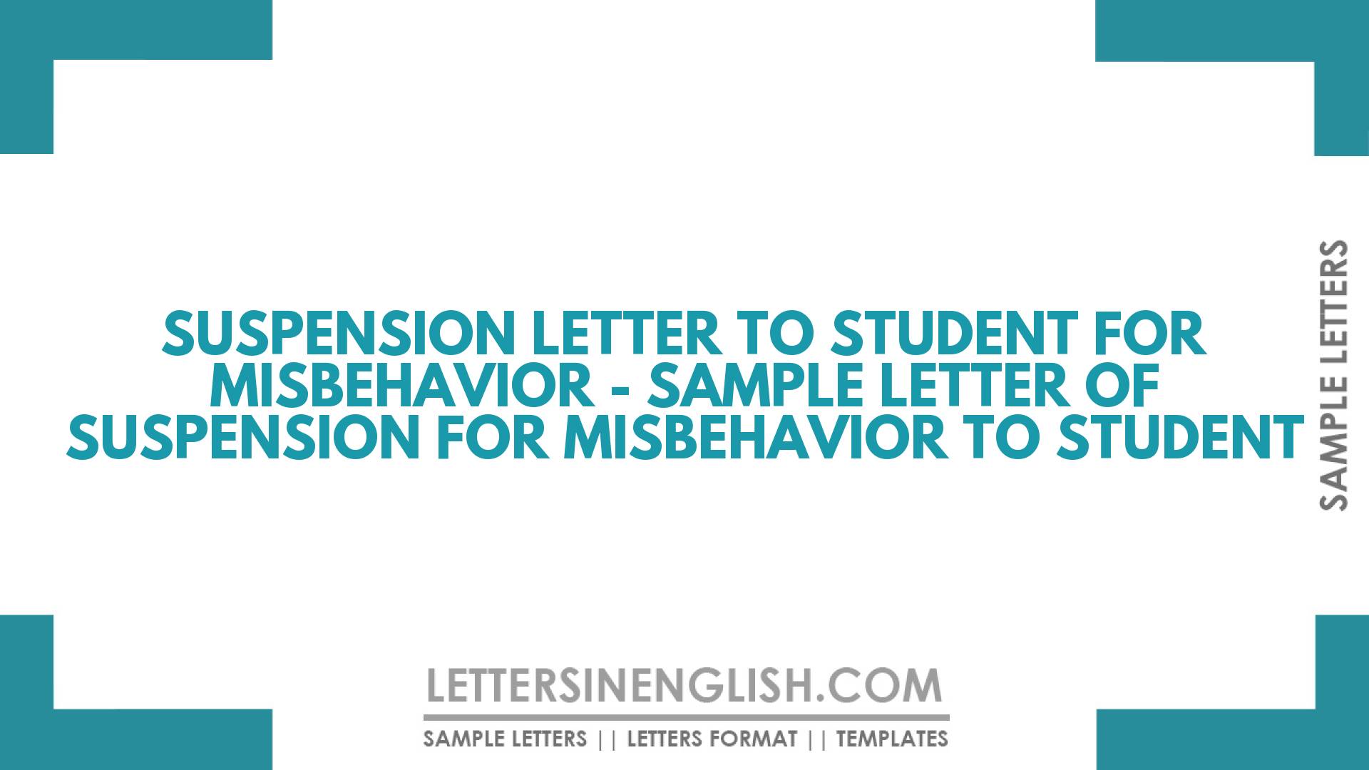 Suspension Letter to Student for Misbehavior – Sample Letter of Suspension for Misbehavior to Student