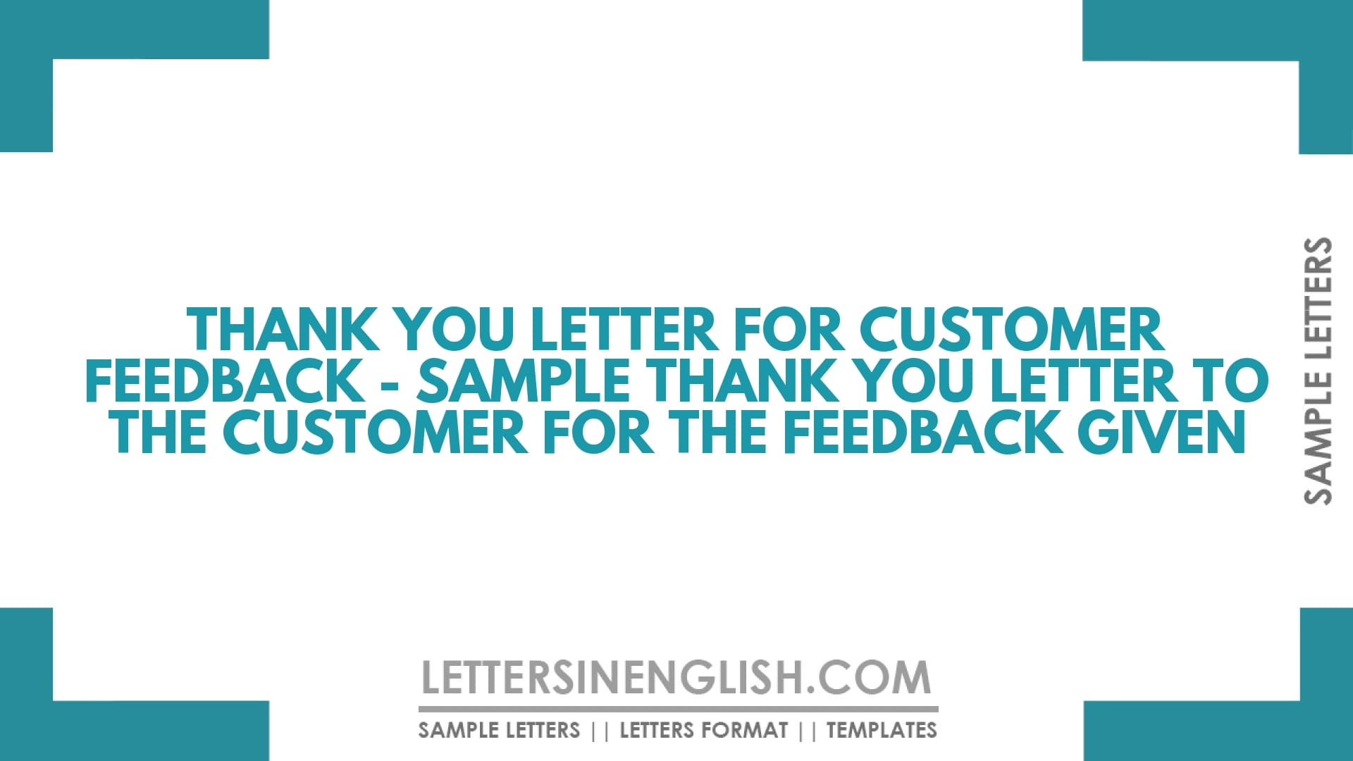 Thank You Letter for Customer Feedback – Sample Thank You Letter to the Customer for the Feedback Given