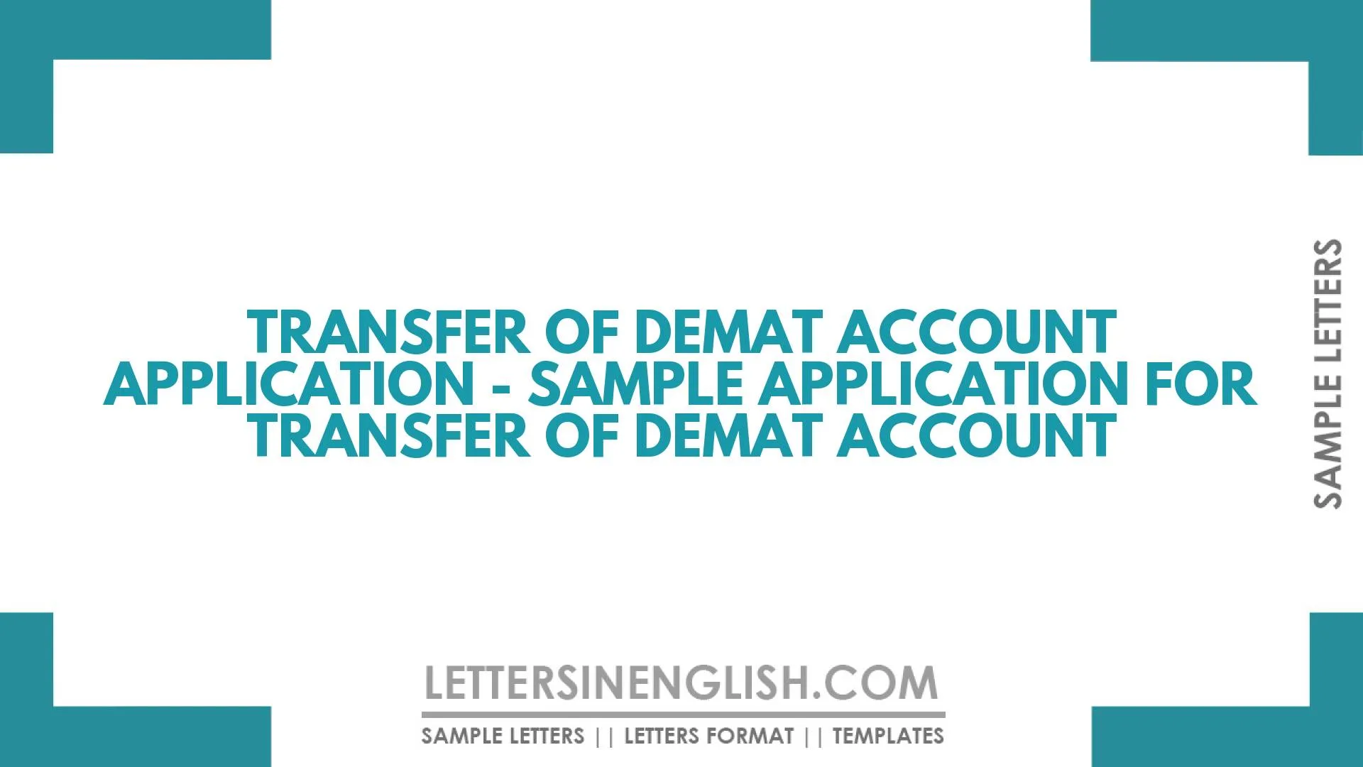 Transfer of Demat Account Application – Sample Application for Transfer of Demat Account