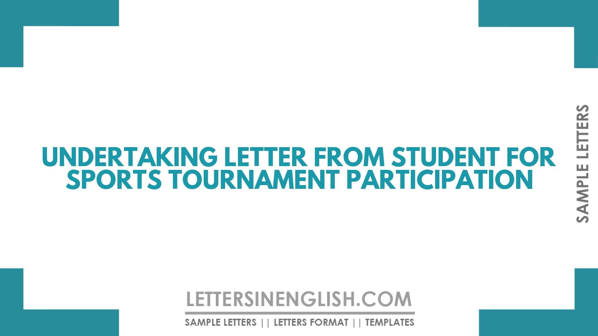 Undertaking Letter from Student for Sports Tournament Participation
