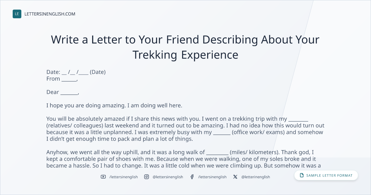 Write A Letter To Your Friend Describing About Your Trekking Experience 